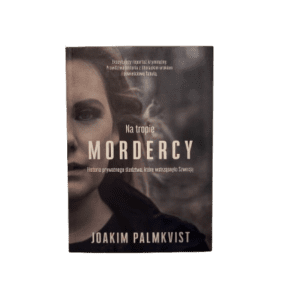 Na tropie mordercy Palmkvist