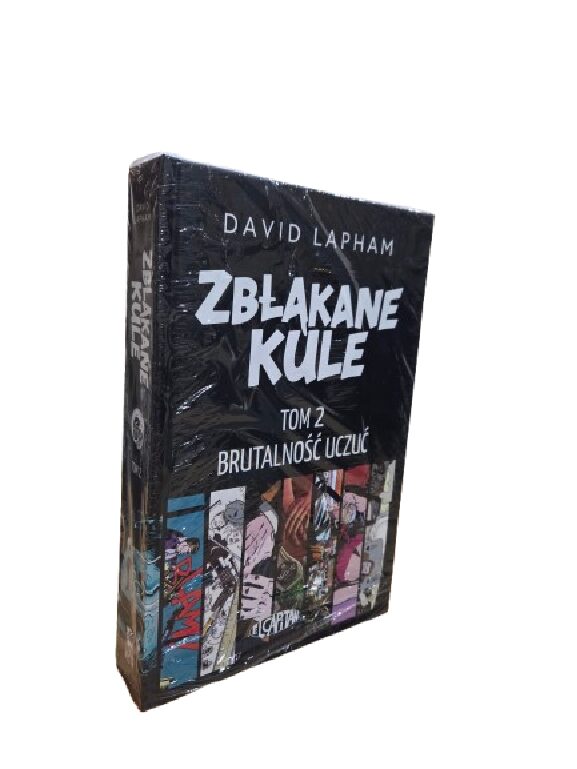 Zbłąkane kule.Brutalność uczuć T.2  Lapham