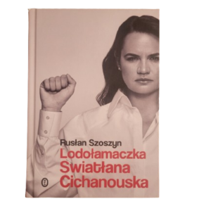 Lodołamaczka Swiatłana Cichanouska Szoszyn